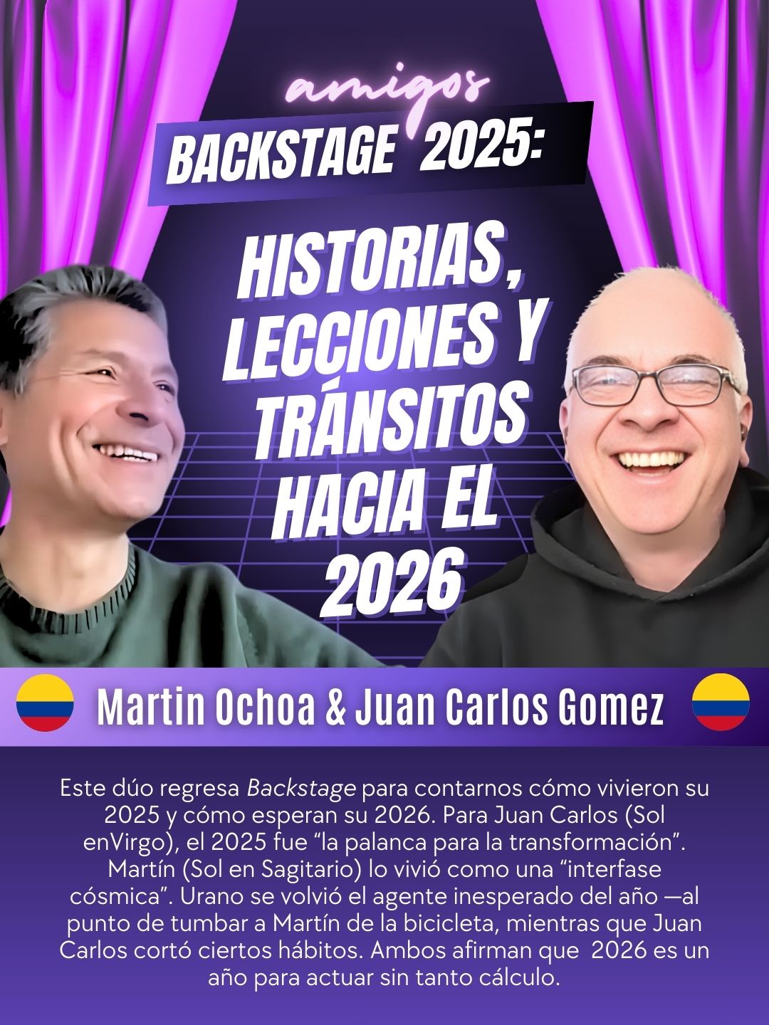 Juan Carlos Gomez y Martin Ochoa en Backstage Astrology