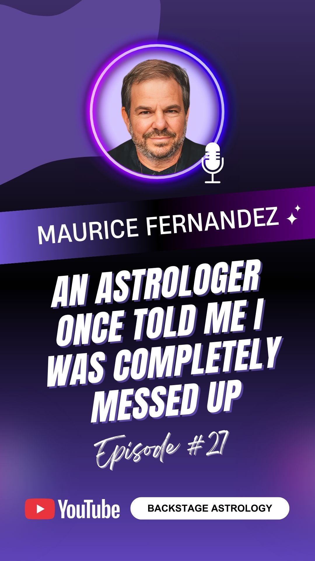 Maurice Fernandez Backstage Astrology