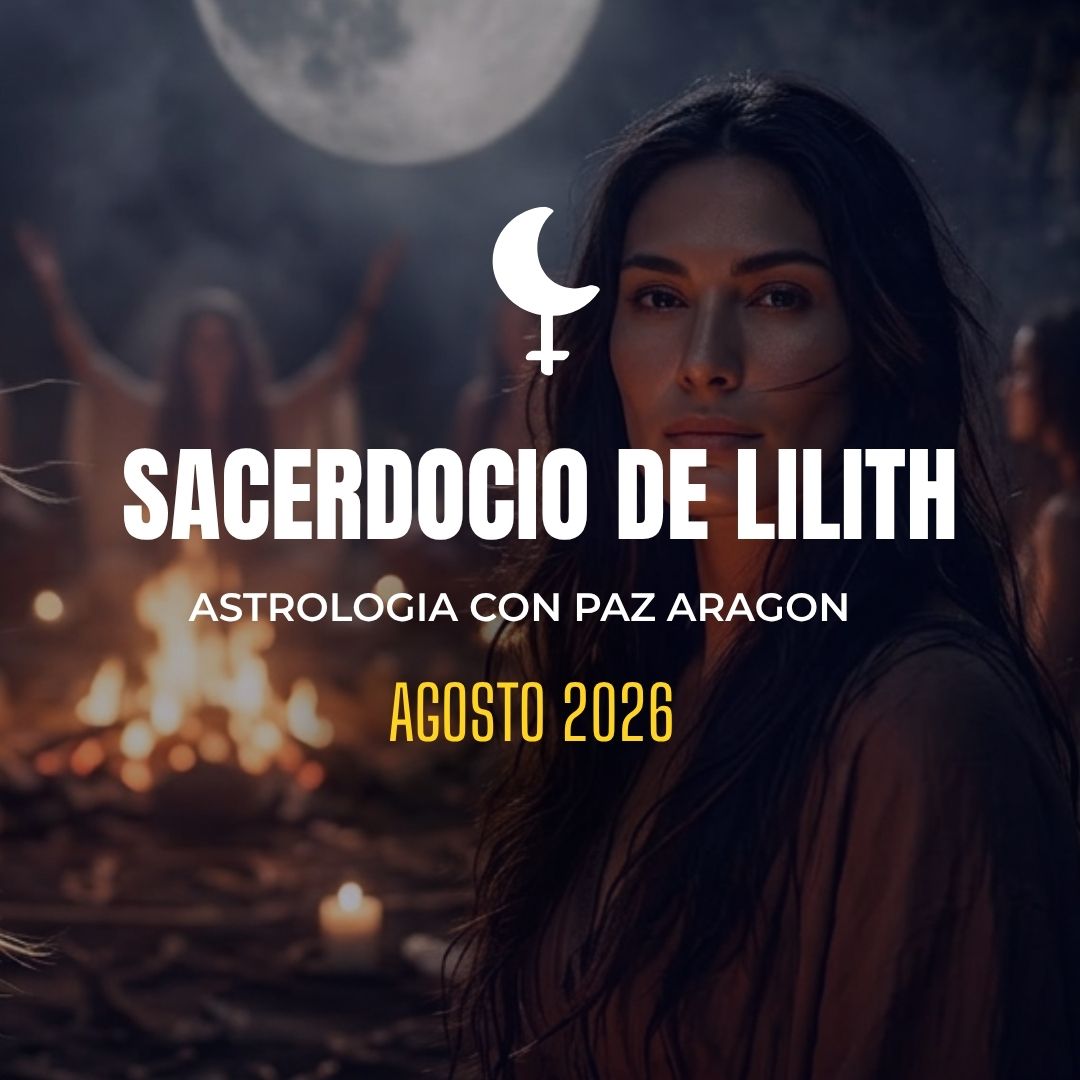Sacerdocio de Lilith con Paz Aragon