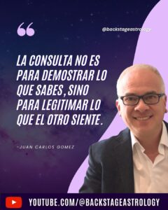 Juan Carlos Gomez Frases Backstage Astrology